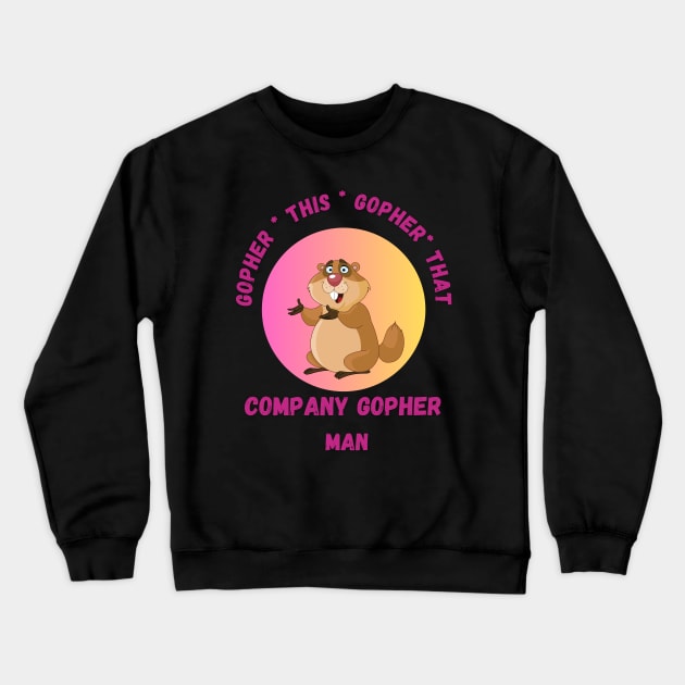 Fritts Cartoons Gopher this Gopher that Company Gopher runner Crewneck Sweatshirt by Shean Fritts 